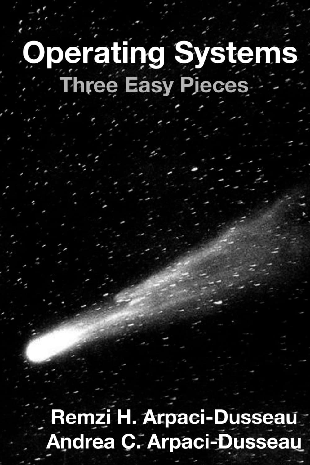 Operating Systems: Three Easy Pieces book cover
